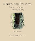 The Nurturing Darkness