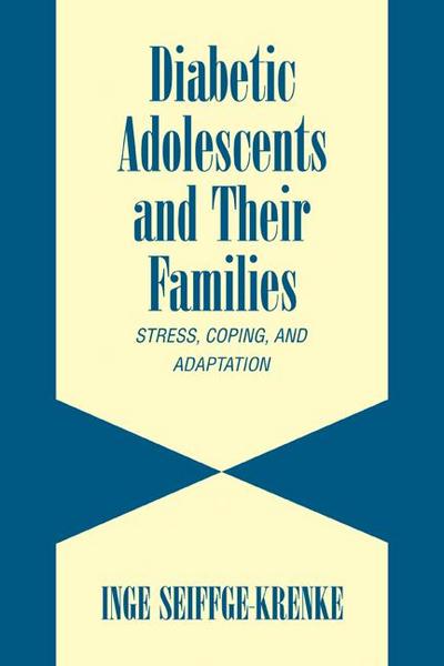 Diabetic Adolescents and Their Families