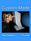Custom Made