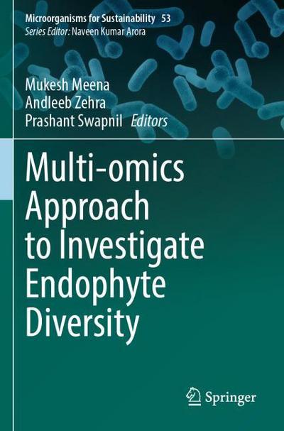 Multi-omics Approach to Investigate Endophyte Diversity