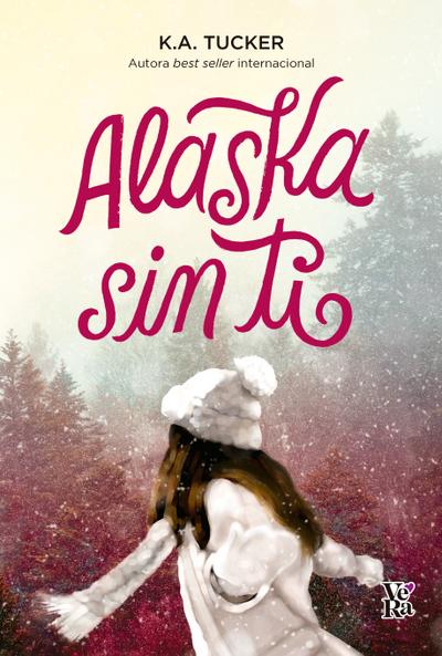 Alaska sin ti