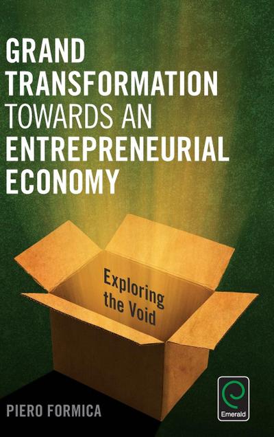 Grand Transformation to Entrepreneurial Economy