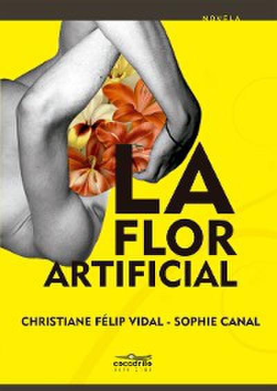 La flor artificial