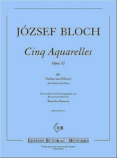 5 Aquarelles op.52für Violine und Klavier