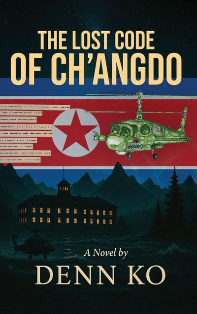The Lost Code of Ch’angdo