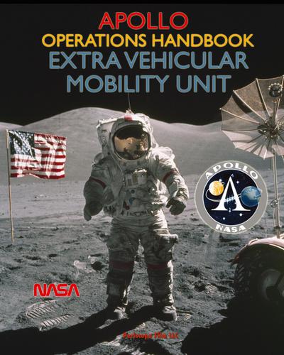 Apollo Operations Handbook Extra Vehicular Mobility Unit