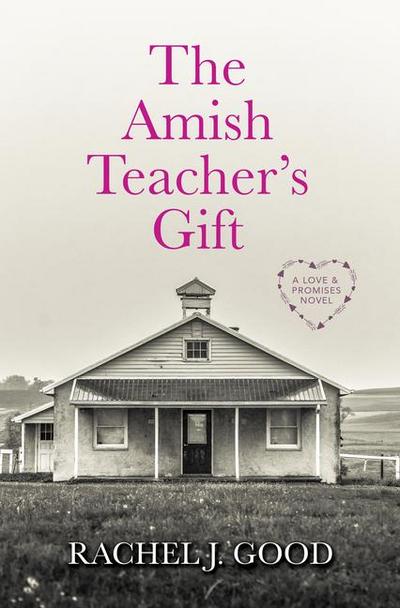The Amish Teacher’s Gift