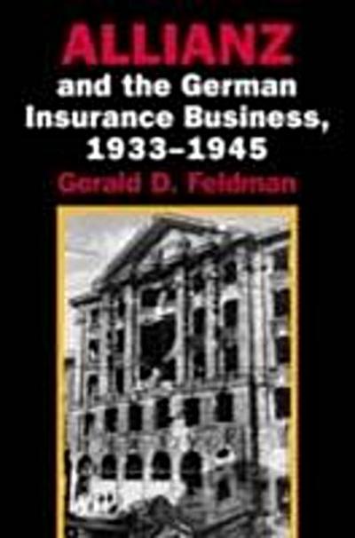 Allianz and the German Insurance Business, 1933-1945