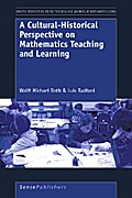 A Cultural-Historical Perspective on Mathematics Teaching and Learning