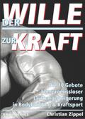 Der Wille zur Kraft
