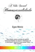 A Vida Sexual: Homossexualidade (Clássicos de Literatura Gay, #22)