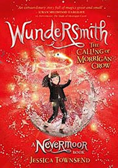 Nevermoor 02: Wundersmith
