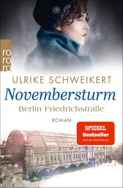 Berlin Friedrichstraße: Novembersturm