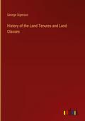 History of the Land Tenures and Land Classes