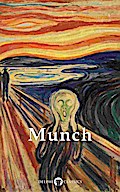 Delphi Collected Paintings of Edvard Munch (Illustrated)