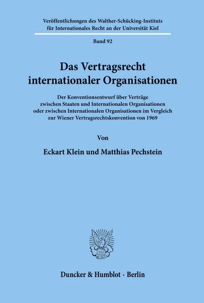 Das Vertragsrecht internationaler Organisationen.