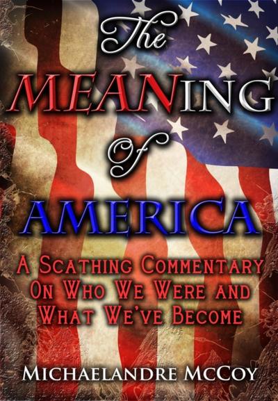 MEANing of America