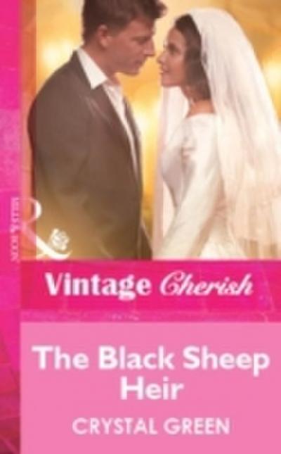 Black Sheep Heir (Mills & Boon Vintage Cherish)