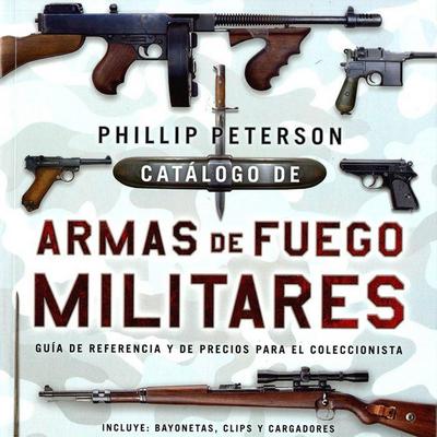 Catálogo de armas de fuego militares