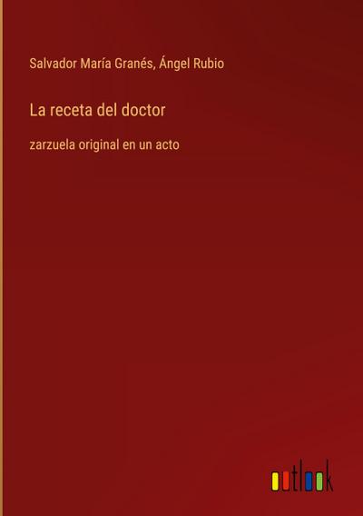 La receta del doctor