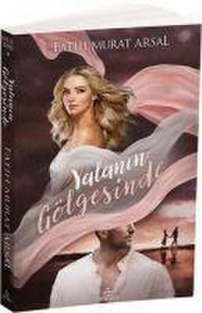 Yalanin Gölgesinde - Gölge Serisi 1