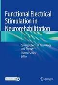 Functional Electrical Stimulation in Neurorehabilitation