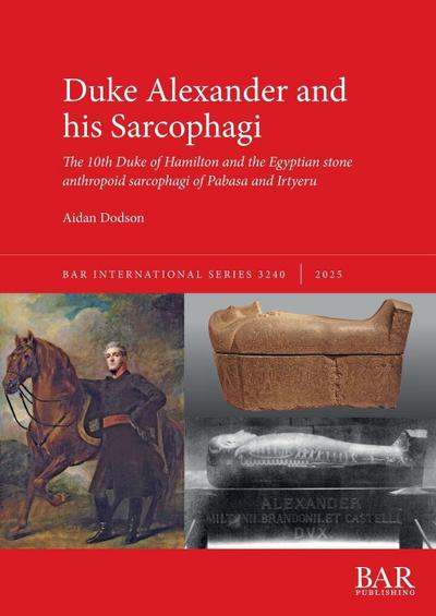 Duke Alexander and his Sarcophagi