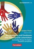 Mit Bewegung und Emotionen eine Fremdsprache unterrichten