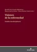 Visiones de la enfermedad