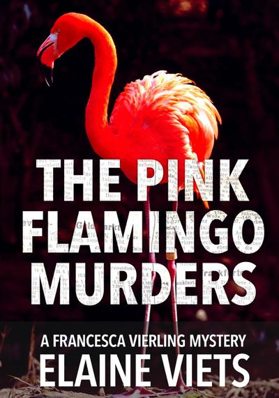 Pink Flamingo Murders