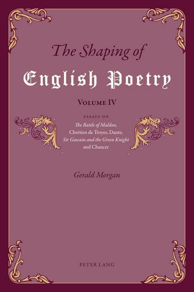 The Shaping of English Poetry - Volume IV