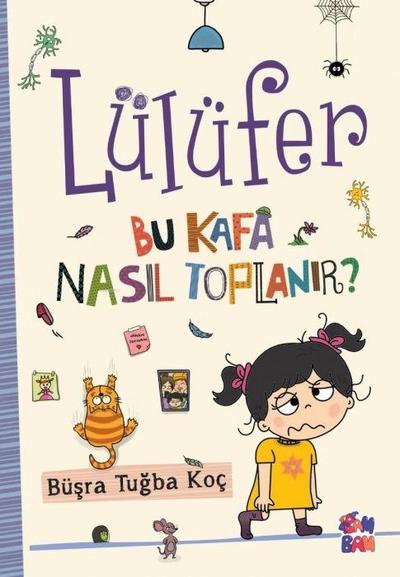 Lülüfer - Bu Kafa Nasil Toplanir Ciltli