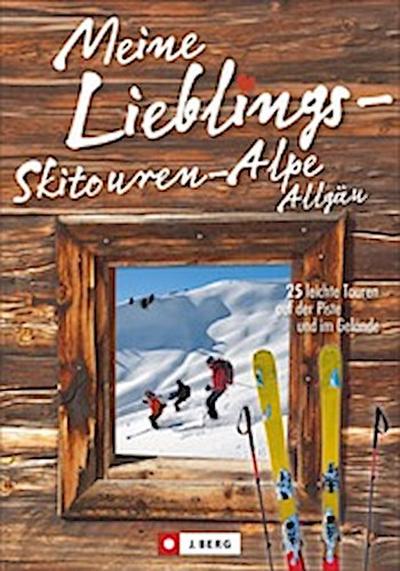 Meine Lieblings-Skitouren-Alpe Allgäu
