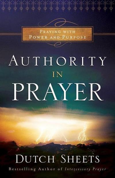 Authority in Prayer