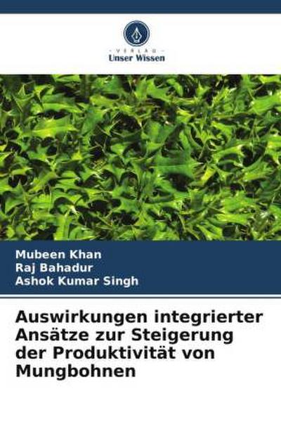 Auswirkungen integrierter Ansätze zur Steigerung der Produktivität von Mungbohnen