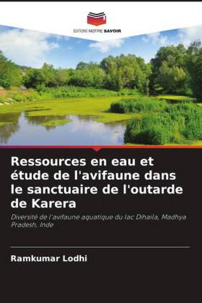 Ressources en eau et étude de l’avifaune dans le sanctuaire de l’outarde de Karera