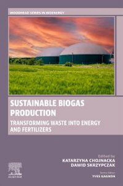 Sustainable Biogas Production