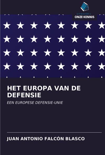 HET EUROPA VAN DE DEFENSIE