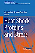 Heat Shock Proteins and Stress
