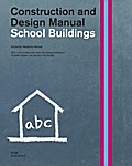 School Buildings.Construction and Design Manual