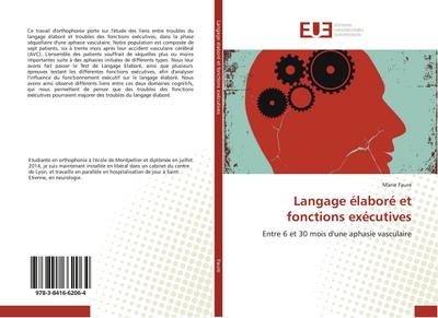 Langage élaboré et fonctions exécutives