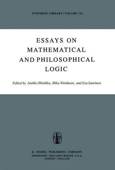 Essays on Mathematical and Philosophical Logic