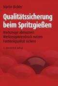 Qualitätssicherung beim Spritzgießen