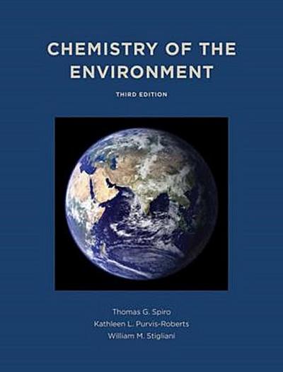 Chemistry of the Environment, Third Edition (Revised