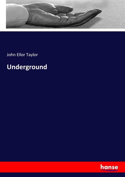 Underground