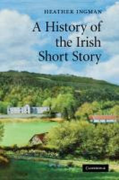 A History of the Irish Short Story