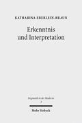Erkenntnis und Interpretation