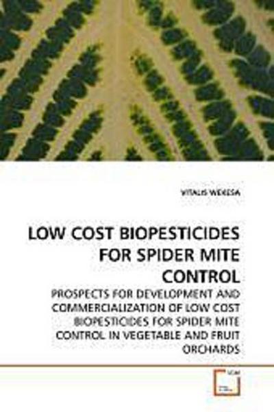 LOW COST BIOPESTICIDES FOR SPIDER MITE CONTROL