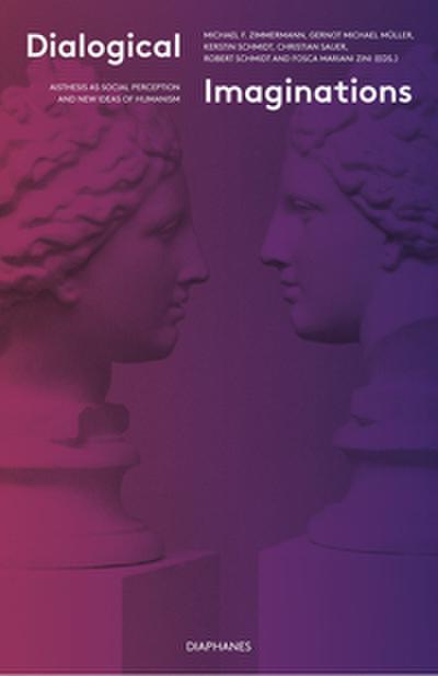 Dialogical Imaginations