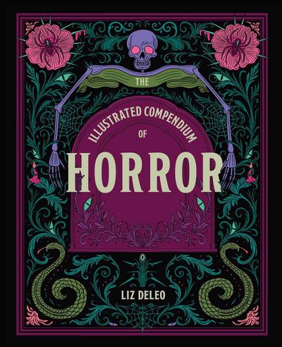 The Illustrated Compendium of Horror